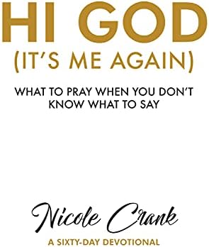 Hi God: It's Me Again Hardcover – June 9, 2017