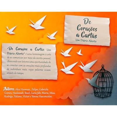 De cora&ccedil;&otilde;es &agrave; cartas: Um di&aacute;rio aberto