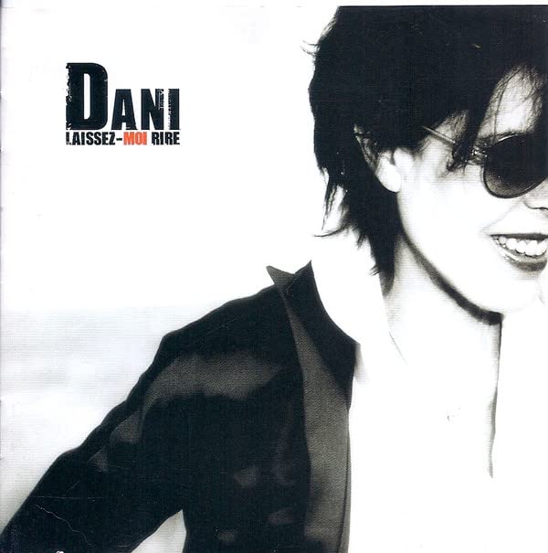 Laissez-Mo Rire [Audio CD] Dani