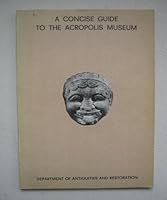 A Concise Guide To The Acropolis Museum, B0018Q5GI6 Book Cover