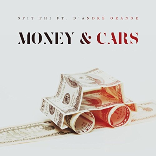 Money & Cars (feat. D'andre O'range)