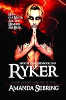 Ryker : Sin City Sanguines Book Two 1095180495 Book Cover