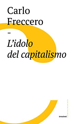 L'idolo del capitalismo