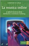 licence professionnelle marketing commerce vente  La musica online. La sfida di Internet su diritti, distribuzione, e-commerce e marketing