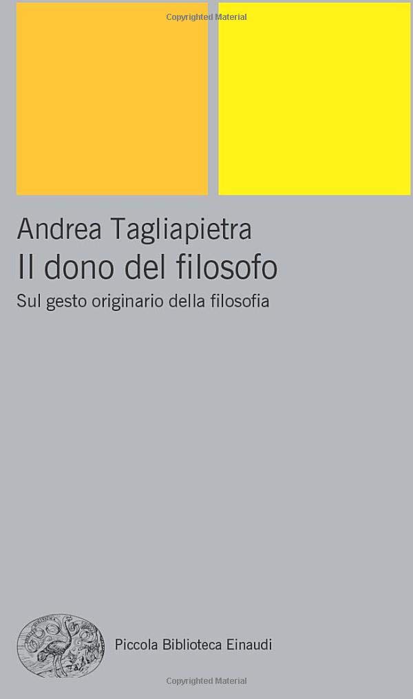 Il dono del filosofo: Sul gesto originario della filosofia (PBE Nuova serie)