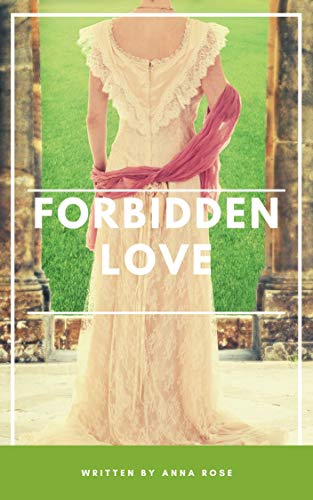 Forbidden Love (Sapphic Historical Book 1)