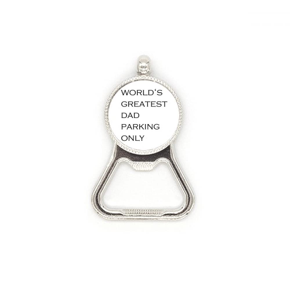 Décapsuleur gravé World's Greatest Dad en acier inoxydable, le message d'amour d'un enfant