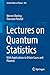 Lectures on Quantum Statistics: With Applications to Dilute Gases and Plasmas (Lecture Notes in Physics (953))