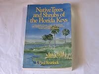 Native Trees and Shrubs of the Florida Keys: A Field Guide 0961915528 Book Cover