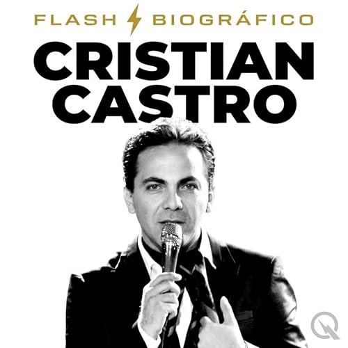 『Cristian Castro - Flash Biogr&aacute;fico』のカバーアート