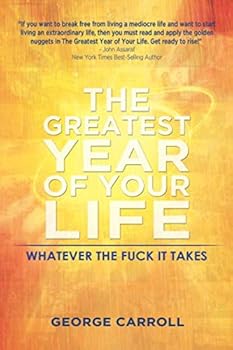 Paperback The Greatest Year of Your Life Book