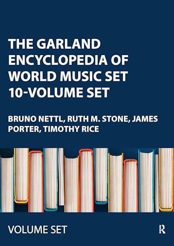 The Garland Encyclopedia of World Music