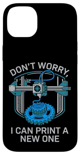 Don't Worry I Can Make A New One �ʔ���3D�v�����g�f�U�C�� �X�}�z�P�[�X iPhone 14 Plus �p