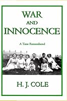 War and Innocence: A Time Remembered 0988114380 Book Cover
