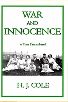 Paperback War and Innocence: A Time Remembered Book