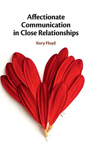 Affectionate Communication in Close Relationships view 2