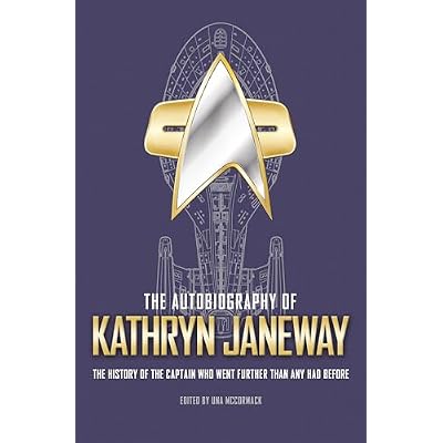 The Autobiography of Kathryn Janeway