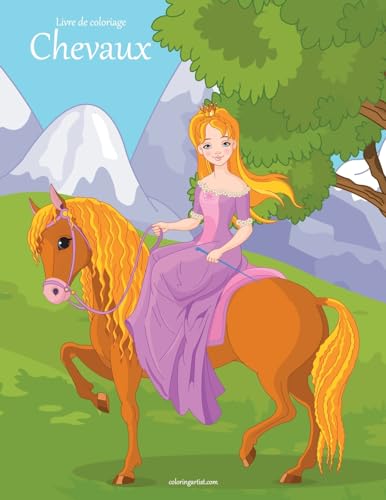 Livre de coloriage Chevaux 1, 2 & 3 (French Edition)