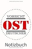 DDR Ostdeutschland Notizbuch: DDR Ostdeutschland Ossi Wessi Notzibuch 120 Seiten Geschenkidee Weihnachten Ostern Geburtstag, Minol, Interflug, Fortschritt, ostalgie