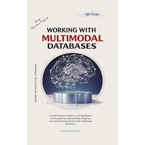 Working with Multimodal Databases Audiolibro Por Ajit Singh arte de portada