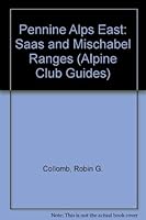 Pennine Alps East (Alpine Club Guides) 0900523131 Book Cover