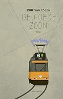 De goede zoon 9025453414 Book Cover