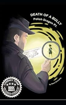 Paperback Death of a Bully (Polish Dragon P. I.) Book