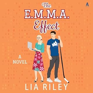The E.M.M.A. Effect Audiobook By Lia Riley cover art