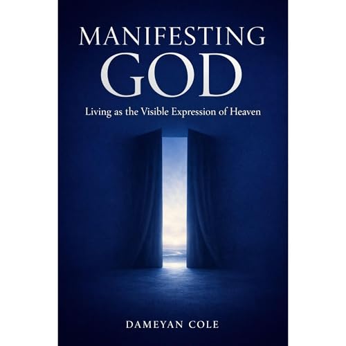 Manifesting God Audiolibro Por Dameyan Cole arte de portada