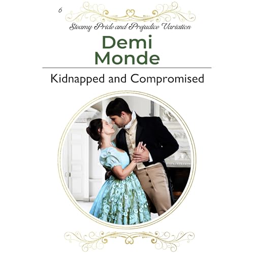 Kidnapped and Compromised by Demi Monde, Bella Breen episode artwork