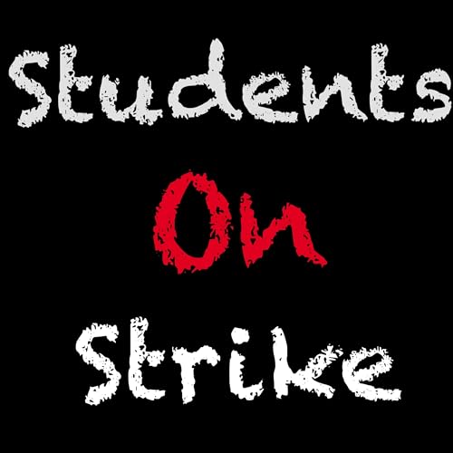 Students On Strike: Episode 8 cover art