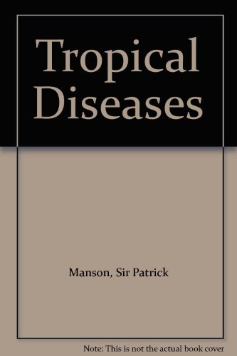 Tropical Diseases 0702008303 Book Cover