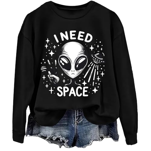 I Need Space Sweatshirt Funny I Need Space Hoodie Graphic Sweatshirts Crew & Hooded Neck Long Sleeve Tops