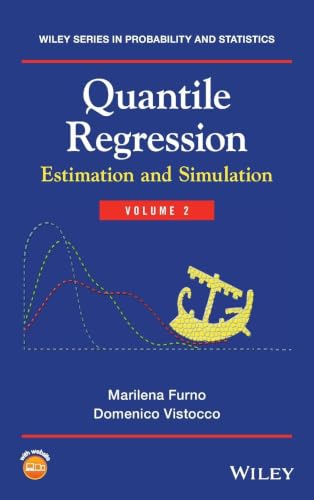 Quantile Regression: Estimation And Simulation, Volume 2 view 2