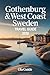 Gothenburg & West Coast Sweden Travel Guide 2026: The Complete Insider’s Guide to Sweden’s Coastal City, Archipelago Islands, Scenic Road Trips, Hidden Gems, Food Culture & Local Experiences