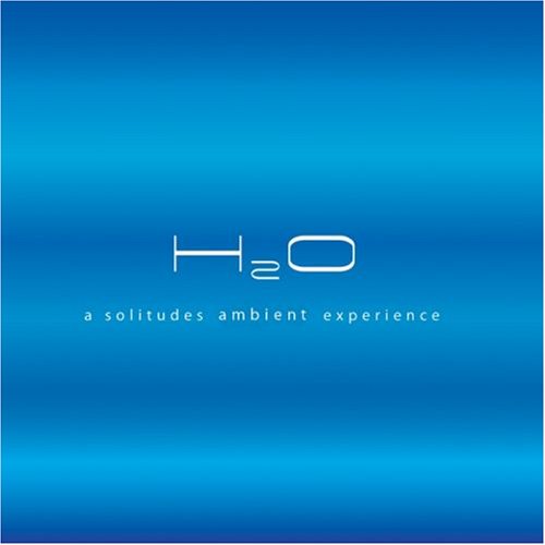 H2O A Solitudes Ambient Experience