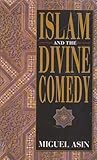 Islam and the Divine Comedy (English and Spanish Edition)