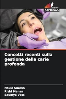 Paperback Concetti recenti sulla gestione della carie profonda [Italian] Book