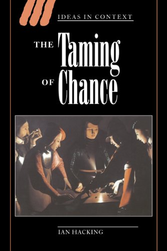 The Taming of Chance (Ideas in Context Book 17)