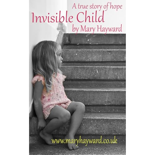 Invisible Child by Mary Hayward episode artwork