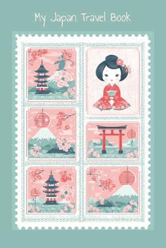 My Japan Travel Book: Japan Travel Stamp Book 6x9 – GeishaCover Notebook & Diary for EkiStamps– 100BlankPages for Travel Memories– Great Gift for Kids &Adults