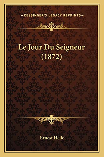 Le Jour Du Seigneur (1872) (French Edition)