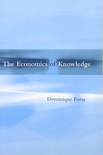 The Economics of Knowledge (MIT Press)