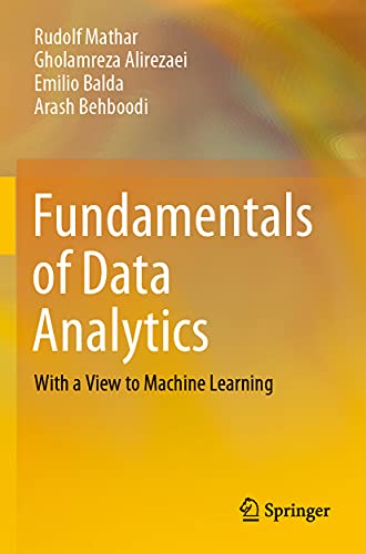 Fundamentals of Data Analytics: With a View to Machine Learning