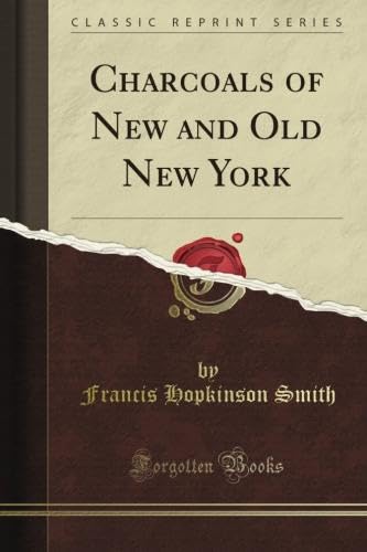 Charcoals of New and Old New York (Classic Repr... B0094VAUTM Book Cover