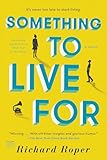 Something to Live For