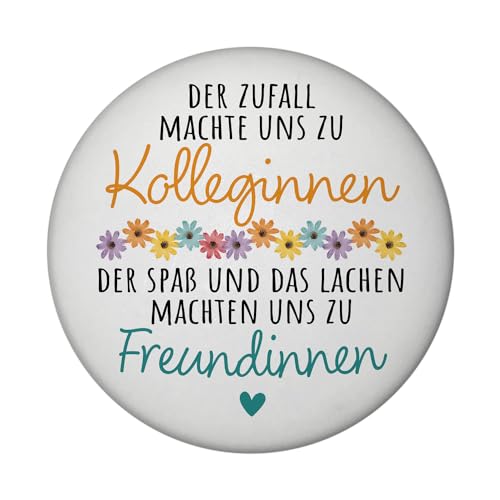 Beste Kollegin Magnet rund mit Spruch Nicht nur Kolleginnen sondern Freundinnen Perfekt für Lieblingskollegin zum Abschied bei Jobwechsel oder neuem Job