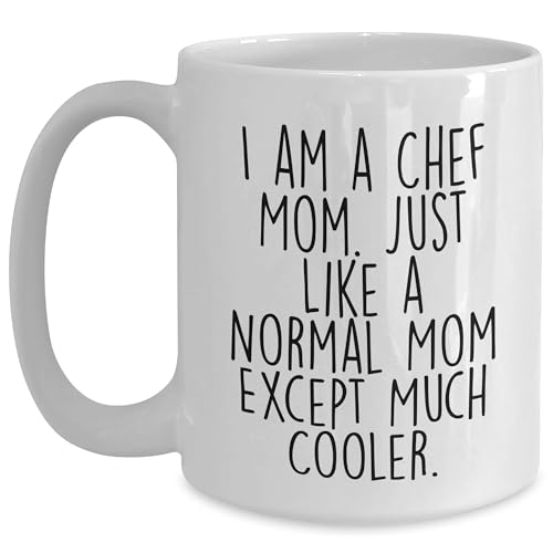 Chef Mom Gifts, Funny Quote White Coffee Mug, I Am A Chef Mom, Christmas Unique Gifts from Family to Chef Friends, Cool Chef Mug