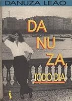 Danuza, todo dia 852670706X Book Cover