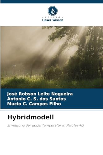 Hybridmodell: Ermittlung der Bodentemperatur in Pelotas-RS